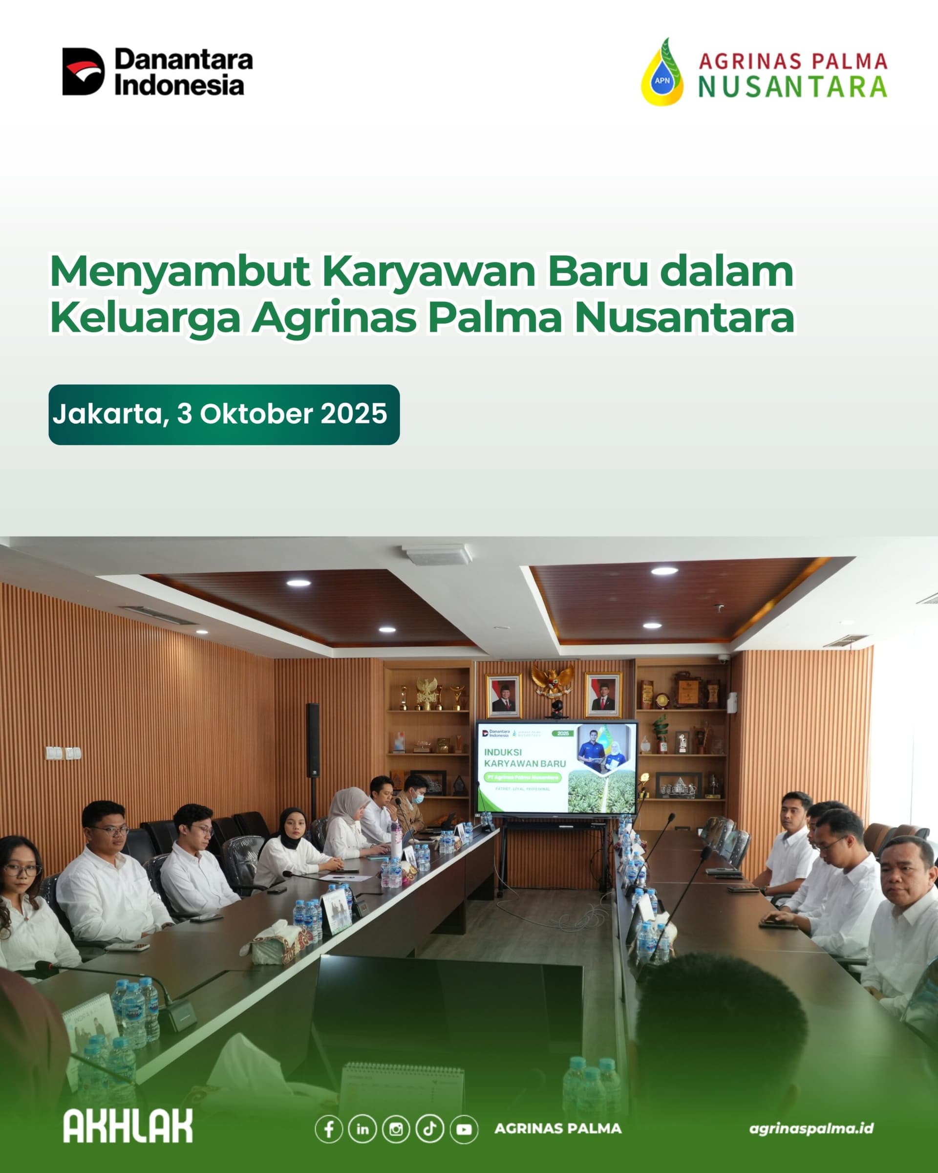 Menyambut Karyawan Baru dalam Keluarga Agrinas Palma Nusantara